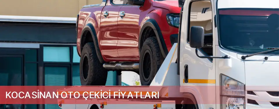 Kocasinan İlçemi Oto Çekici Fiyatları
