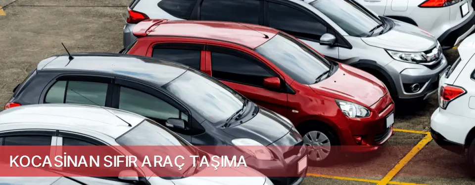 Kocasinan İlçemi Sıfır Araç Taşıma